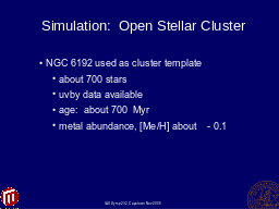 Simulation:  Open Stellar Cluster